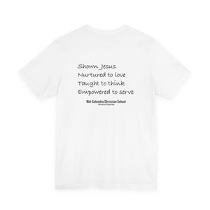 Mid-Columbia Christian School 2-Sided Tee: Empowered to Serve, Unisex Christian Shirt, Gift for Graduates, Faith-Based Apparel, Inspirational [...]