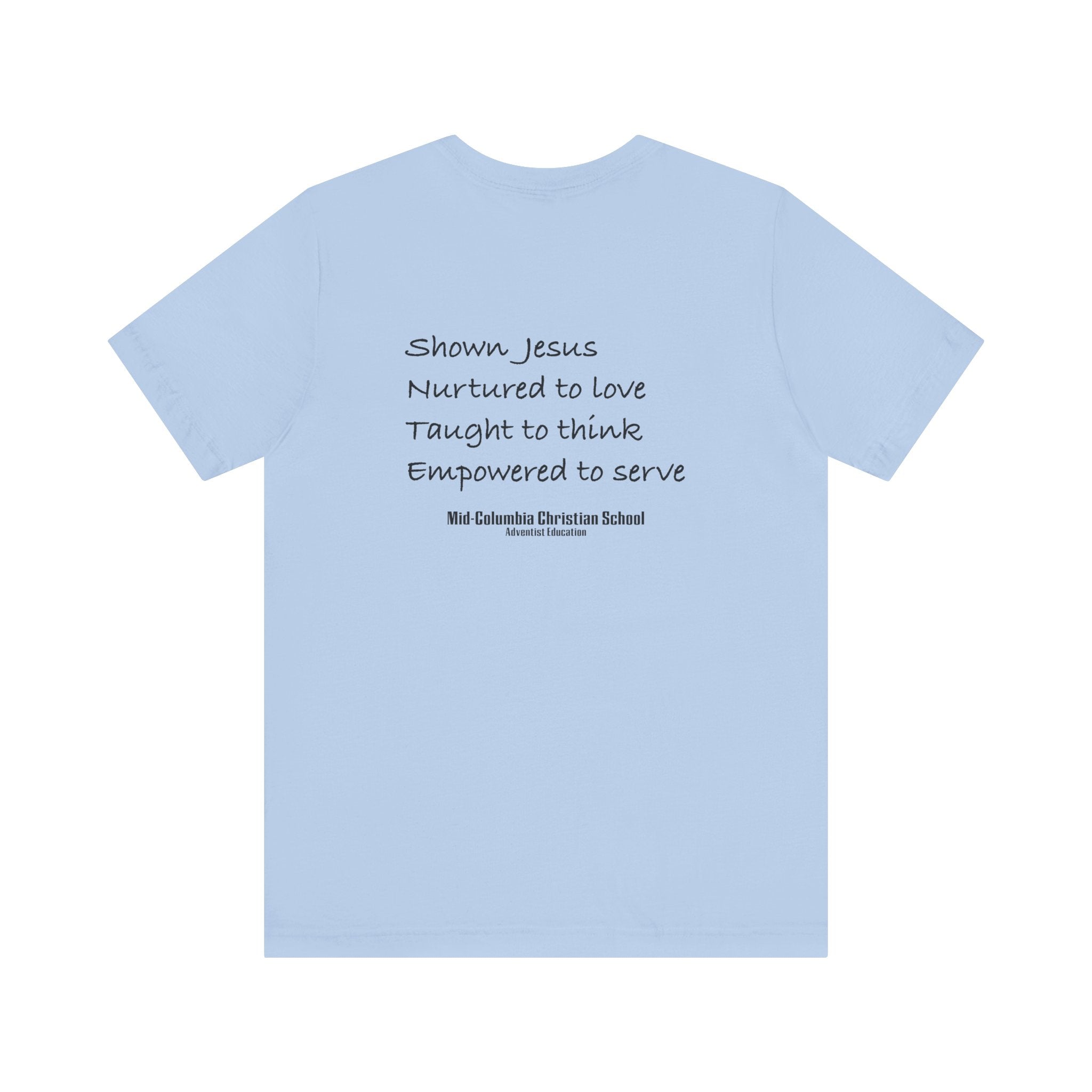 Mid-Columbia Christian School 2-Sided Tee: Empowered to Serve, Unisex Christian Shirt, Gift for Graduates, Faith-Based Apparel, Inspirational [...]