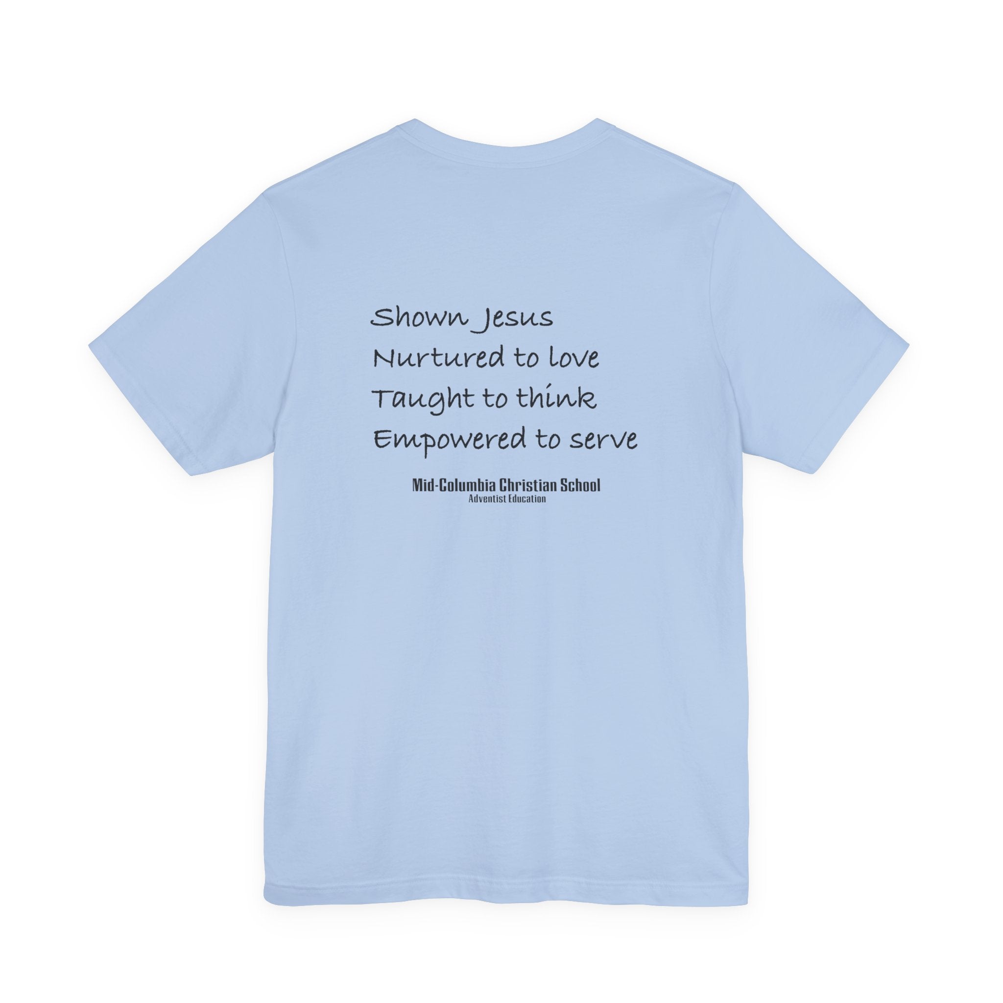 Mid-Columbia Christian School 2-Sided Tee: Empowered to Serve, Unisex Christian Shirt, Gift for Graduates, Faith-Based Apparel, Inspirational [...]