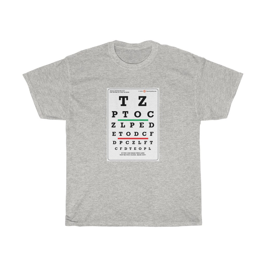 Social Distancing Tee - Unisex Heavy Cotton Tee - Social Distancing Shirt