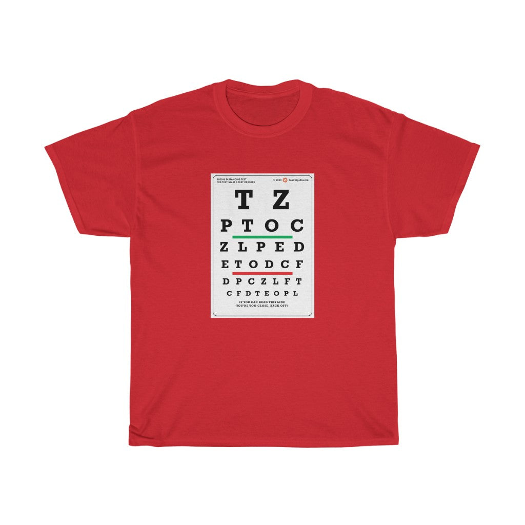 Social Distancing Tee - Unisex Heavy Cotton Tee - Social Distancing Shirt