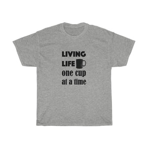 Coffee Lover's T-shirt - Unisex Heavy Cotton Tee - Living life one cup at a time - for coffee lovers