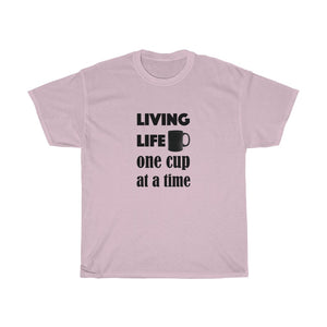 Coffee Lover's T-shirt - Unisex Heavy Cotton Tee - Living life one cup at a time - for coffee lovers