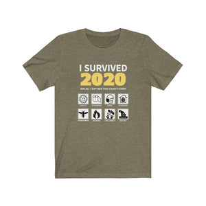 I Survived 2020  -  Unisex Jersey Short Sleeve Tee  -  COVID, Wildfires, Riots, Murder Hornets, Election Year
