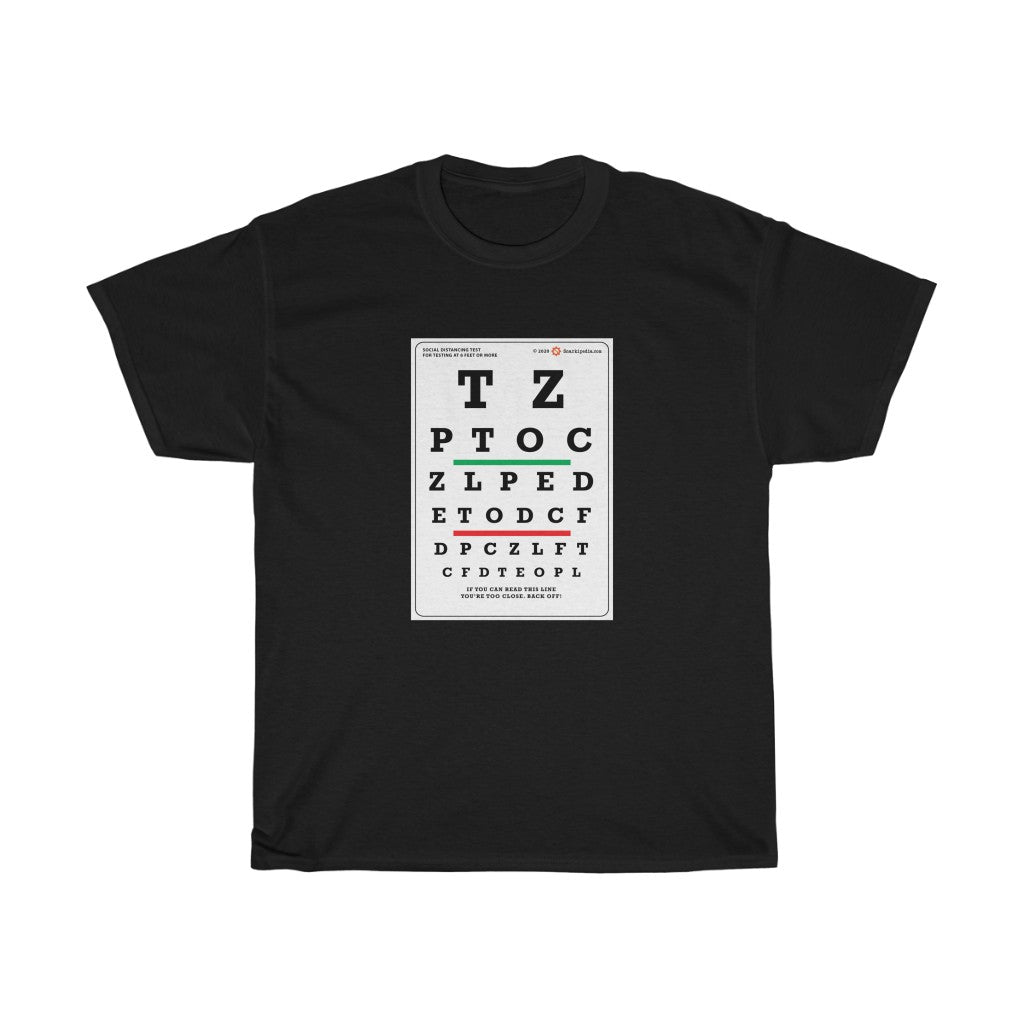 Social Distancing Tee - Unisex Heavy Cotton Tee - Social Distancing Shirt