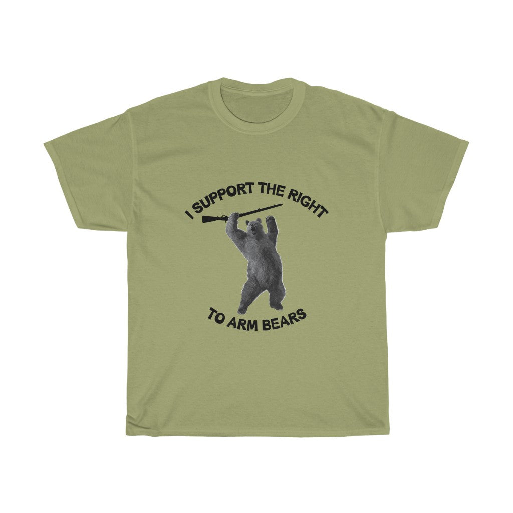I support the right to arm bears - Unisex Heavy Cotton Tee - funny bear t-shirt arm bears 2nd amendment 2a