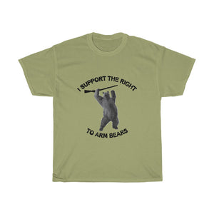 I support the right to arm bears - Unisex Heavy Cotton Tee - funny bear t-shirt arm bears 2nd amendment 2a