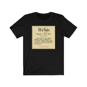 Bill of Rights First Amendment - Unisex Jersey Short Sleeve Tee - First Amendment Not Valid in Some States